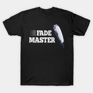 Barber - Fade Master T-Shirt